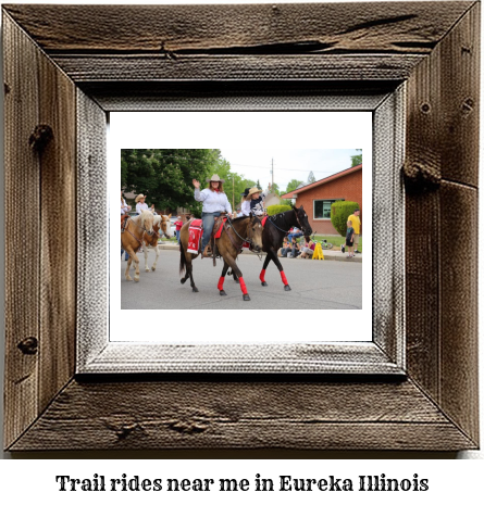 trail rides near me in Eureka, Illinois